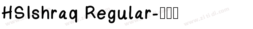 HSIshraq Regular字体转换
